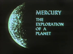Mercury: Exploration of a Planet (Mariner 10) 1976